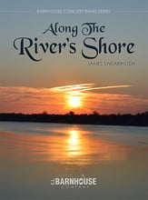 Along the River's Shore Concert Band sheet music cover